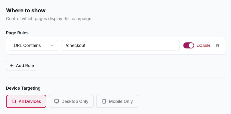 A rule excluding the checkout, plus device targeting.